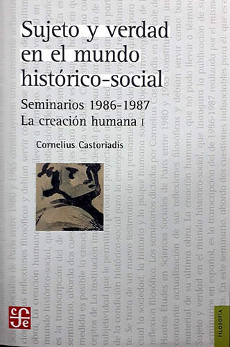 Sujeto Y Verdad En El Mundo Historico Social - Cornelius Cas