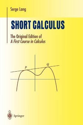Libro Short Calculus : The Original Edition Of  A First C...