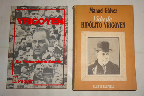 Lote 2 Libros De Yrigoyen Radicalismo Politica Argentina