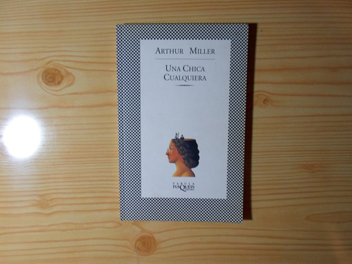 Una Chica Cualquiera - Arthur Miller