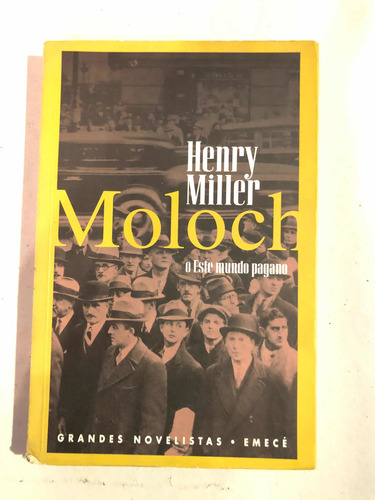 Moloch = Henry Miller. Emecé