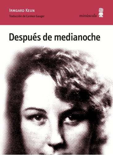 Despues De Medianoche - Keun, Irmgard