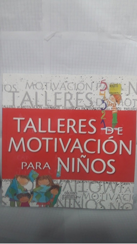 Talleres De Motivación Para Niños