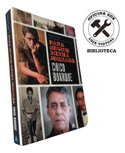 Livro Chico Buarque - Para Seguir Minha Jornada - Regina Zappa 2011