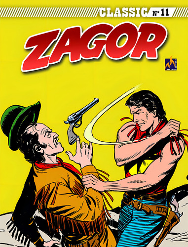 Zagor Classic - volume 11: Os renegados, de Bonelli, Gian Luigi. Zagor Classic (11), vol. 11. Editorial Mythos, capa mole em português, 2022