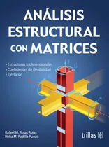 Comprar Analisis Estructural Matrices Estructural Editorial Trillas