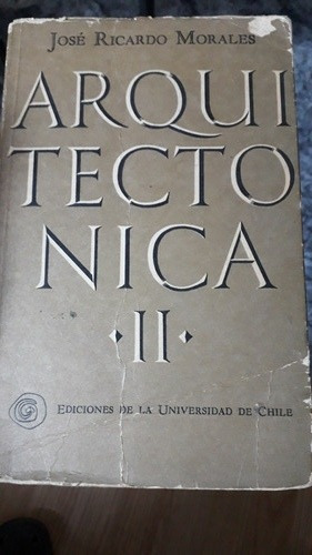 Arquitectonica 2. Teoría (josé Ricardo Morales) 1969  