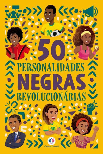 Livro 50 Personalidades Negras Revolucionárias