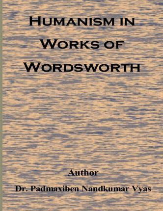 Libro Humanism In Works Of Wordsworth - Padmaxiben Nandku...