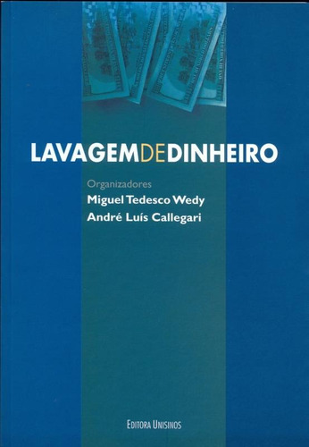Imagem 1 de 1 de Lavagem De Dinheiro