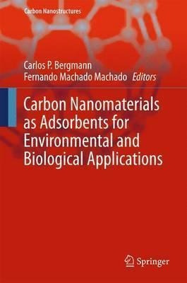 Carbon Nanomaterials As Adsorbents For Environmental And ...
