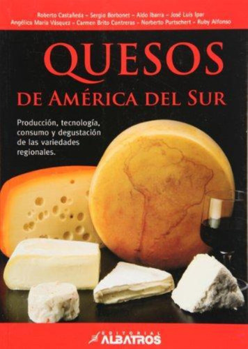 Quesos De America Del Sur