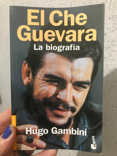 Livro El Che Guevara  La Biografia - Hugo Gambini [2006]