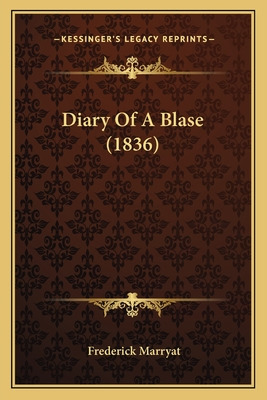 Libro Diary Of A Blase (1836) - Marryat, Frederick