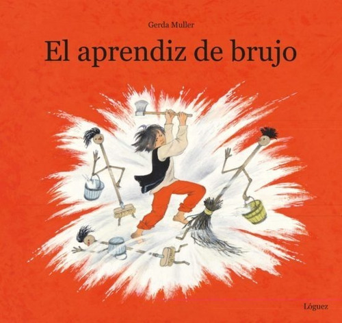 Aprendiz De Brujo, El, De Autor. Editorial Loguez Ediciones En Español