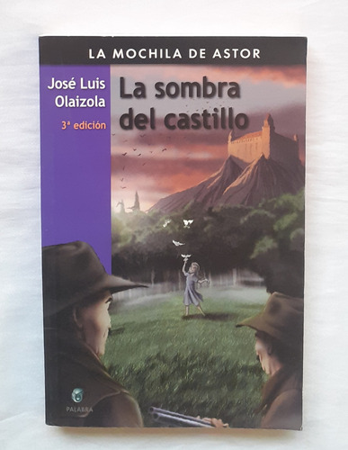 La Sombra Del Castillo Jose Luis Olaizola Libro Original 