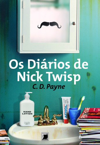 Os diários de Nick Twisp, de Payne, C. D.. Editora Record Ltda., capa mole em português, 2010