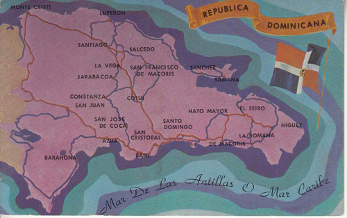 Postal Mapa De La Republica Dominicana Caribe Antillas