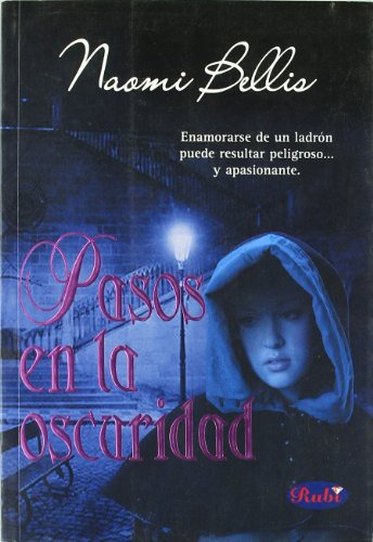 Libro Pasos En La Oscuridad (rubi) - Bellis Naomi (papel)