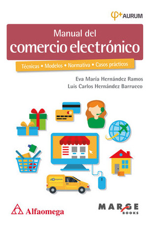 Libro Manual Del Comercio Electrónico. Técnicas, Mo Original