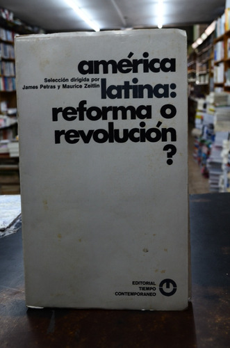 América Latina, ¿ Reforma O Revolución ? (1970)