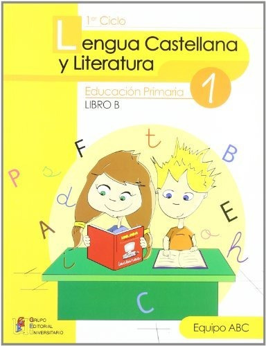 Lengua Cast Lit 1 Libro B Primaria  - Del Prado Diaz Del Cas