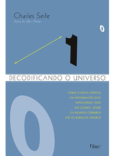 Decodificando o universo, de Seife, Charles. Editora Rocco Ltda, capa mole em português, 2010