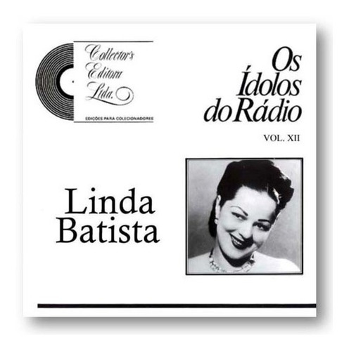 Lp Linda Batista - Os Ídolos Do Rádio 12 (novo)