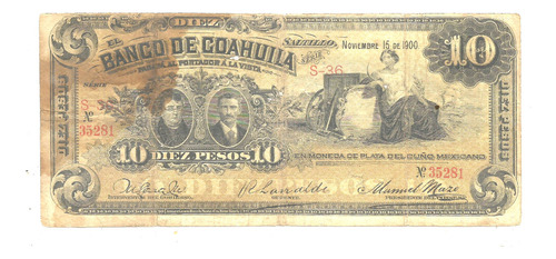Billete De 10 Pesos Revolucion Coahuila 1900