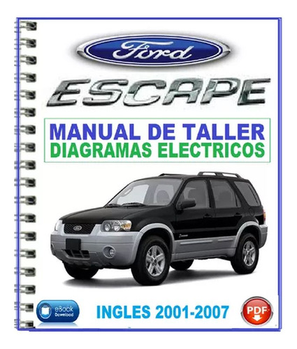 Ford Escape Manual De Taller Reparación Servicio 2001-2007.