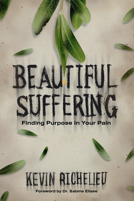 Libro Beautiful Suffering: Finding Purpose In Your Pain -...