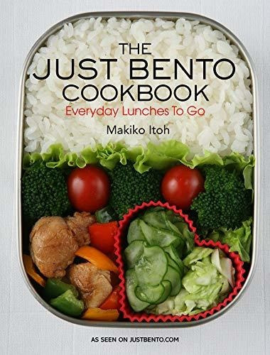 Book : The Just Bento Cookbook Everyday Lunches To Go -...