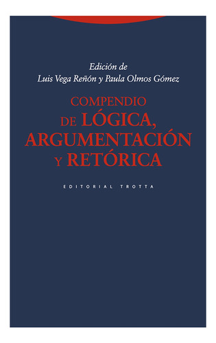 Compendio De Logica, Argumentacion Y Retorica - Vega Reñon, 