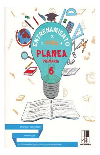 Libro Guia De Entrenamiento Para Planea. Primaria Original