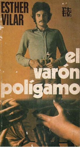 El Varon Poligamo