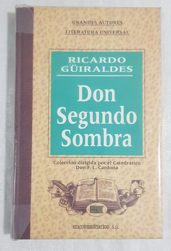 Libro Don Segundo Sombra Ricardo Guiraldes B6