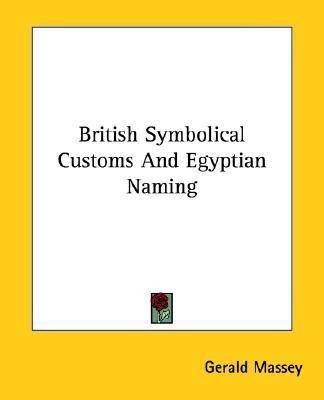 Libro British Symbolical Customs And Egyptian Naming - Ge...