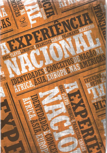 A Experiência Nacional, De Flávio Limoncic E F. Carlos(org)