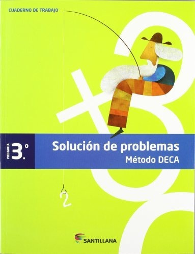 Cuaderno Problemas Metodo Deca 3 Primaria - 9788468010403