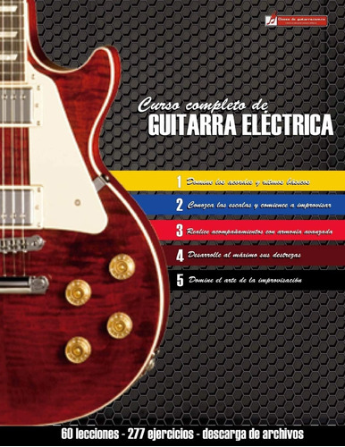 Libro: Curso Completo De Guitarra Eléctrica: Método Moderno
