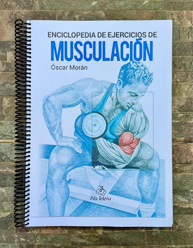 Enciclopedia De Ejercicios De Musculación