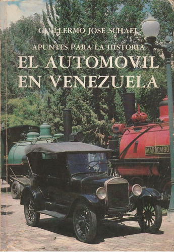 El Automovil En Venezuela Guillermo Schael Yf