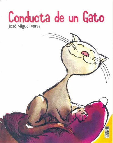 Conducta De Un Gato - Varas, Jose Miguel, de Varas, José Miguel. Editorial LOM EDICIONES en español