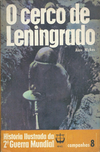 Segunda Guerra - El Cerco De Leningrado - En Portugues 
