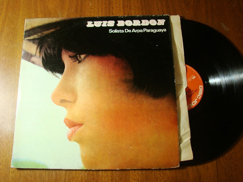 Luis Bordon Solista De Arpa Paraguaya  Argentina Vinilo Lp