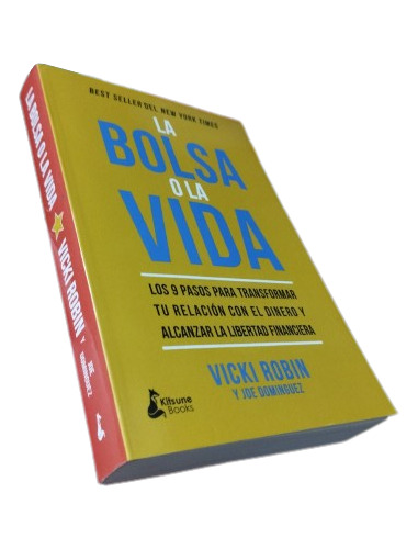 Libro: La Bolsa O La Vida - Vicki Robin Y Joe Dominguez