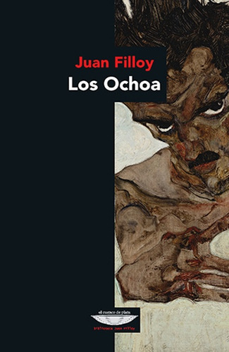 Los Ochoa - Filloy, Juan