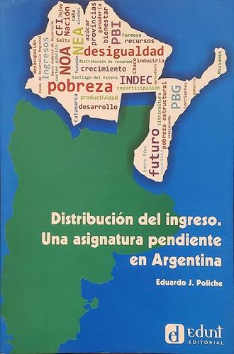 At- Edunt- Poliche - Distribución Del Ingreso. Argentina