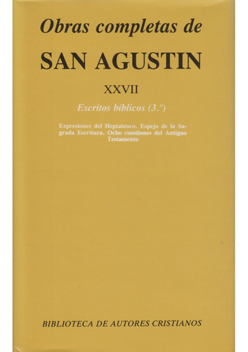 Obras Completas De San Agustín. Xxvii - Escritos Bíblicos 3