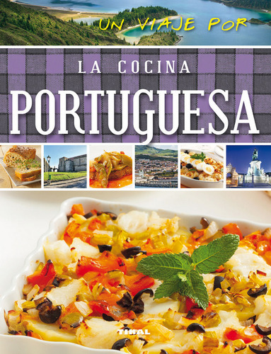 Un Viaje Por La Cocina Portuguesa (libro Original)